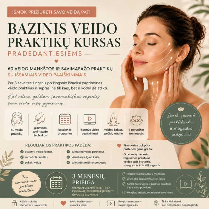 Bazinis veido praktikų kursas pradedantiesiems
